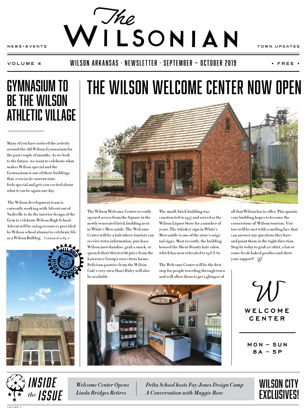 THE WILSON WELCOME CENTER NOW OPEN Be the Wilson Athletic Village