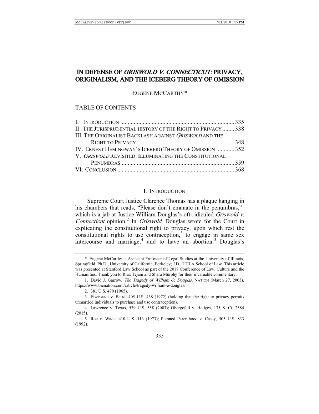 In Defense of Griswold V. Connecticut: Privacy, Originalism, and the Iceberg Theory of Omission