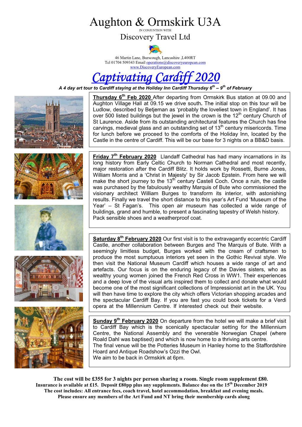 Captivating Cardiff 2020 a 4 Day Art Tour to Cardiff Staying at the Holiday Inn Cardiff Thursday 6Th – 9Th of February