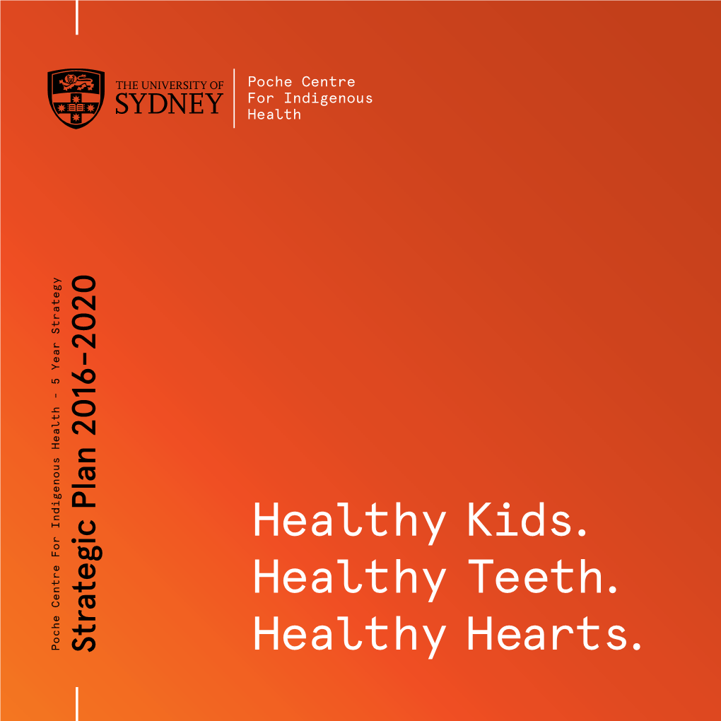 Poche's Strategy for Healthy Kids, Teeth and Hearts