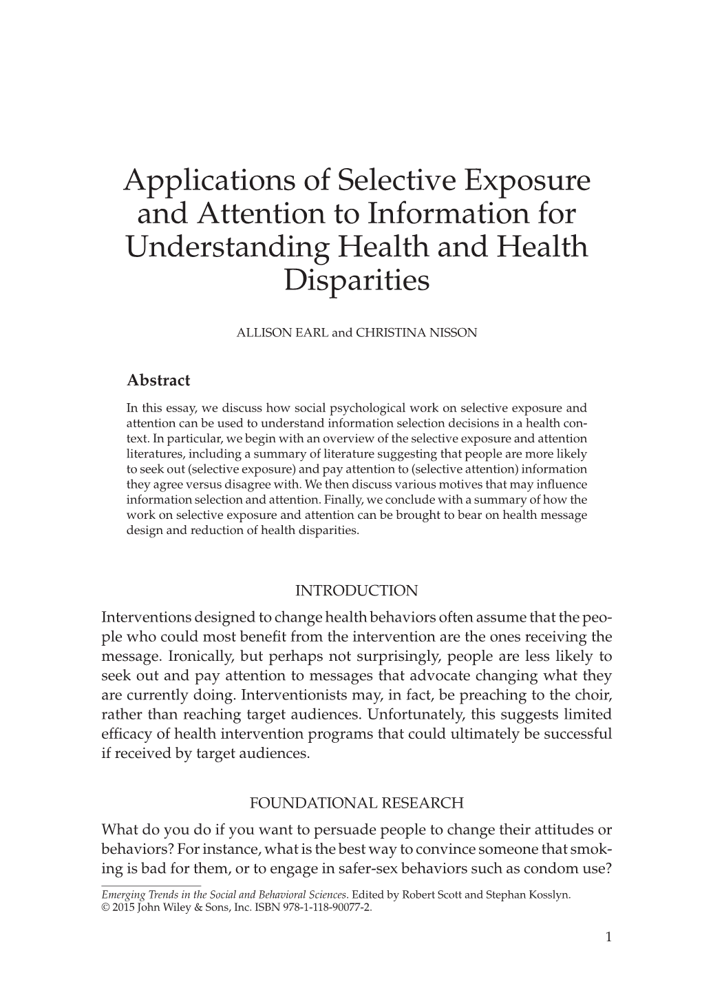 "Applications of Selective Exposure and Attention To
