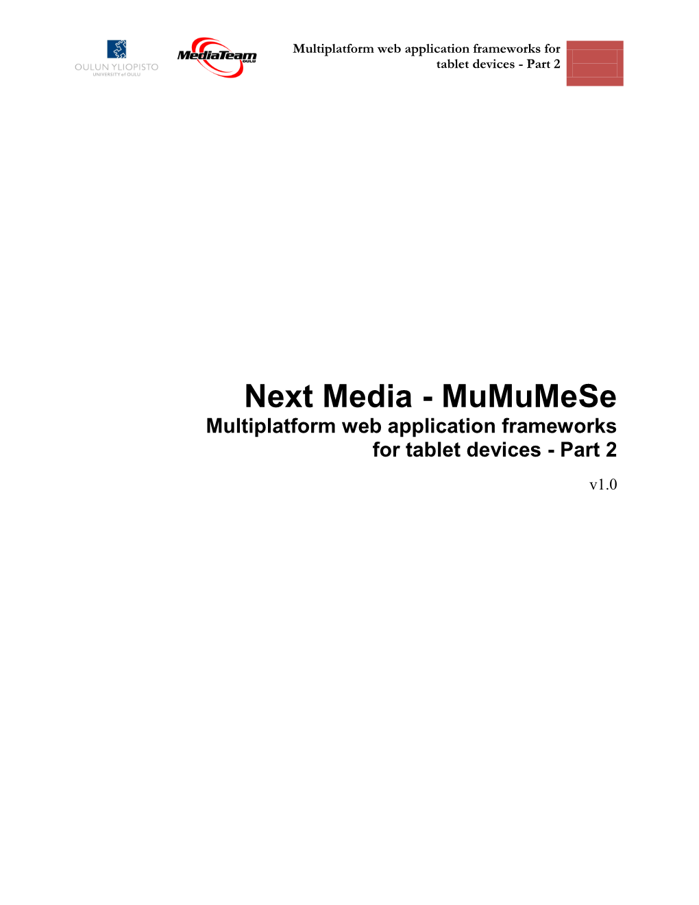Multiplatform Web Application Frameworks for Tablet Devices - Part 2