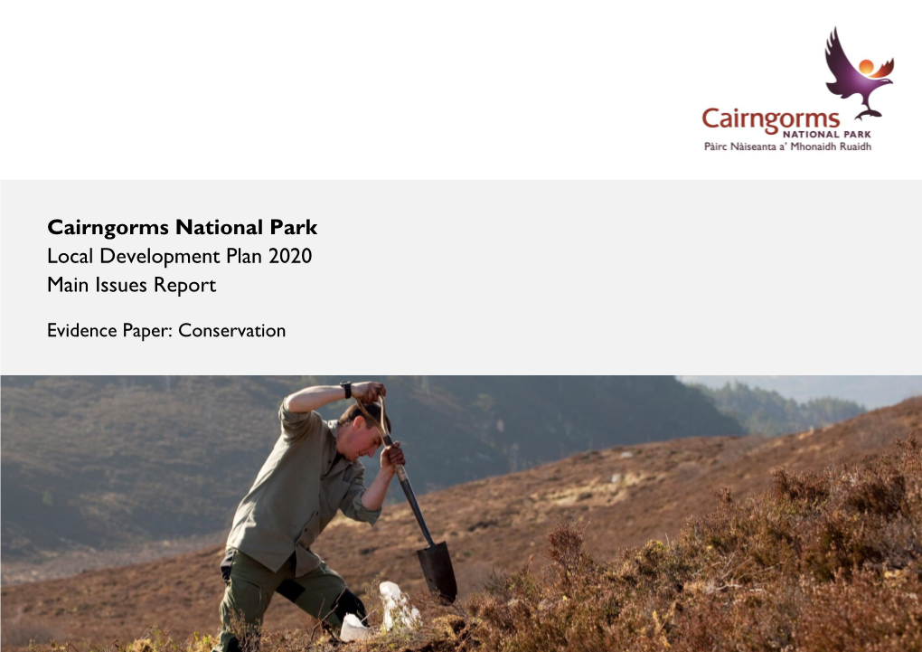 Cairngorms National Park Local Development Plan 2020 Main Issues Report