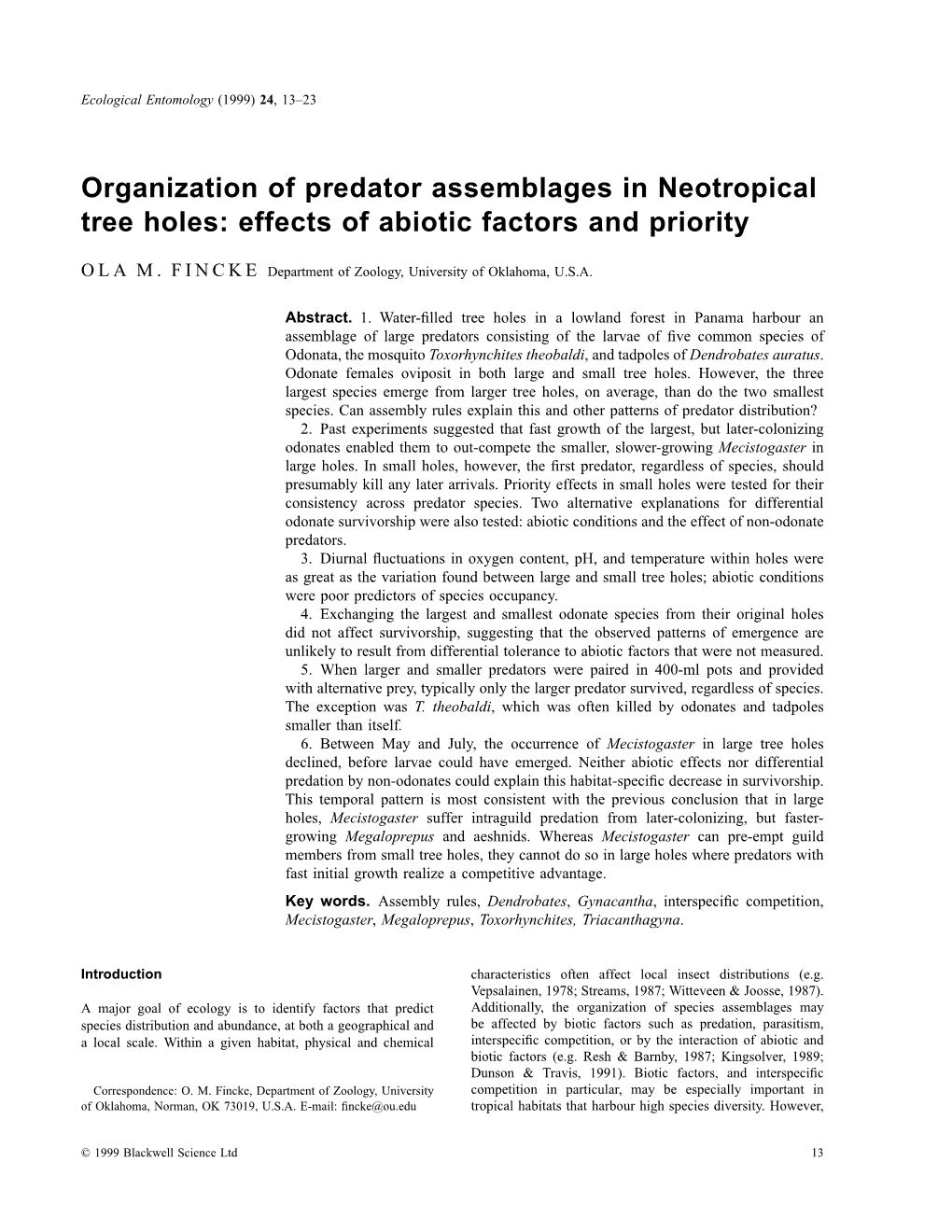 Organization of Predator Assemblages in Neotropical Tree Holes: Effects of Abiotic Factors and Priority