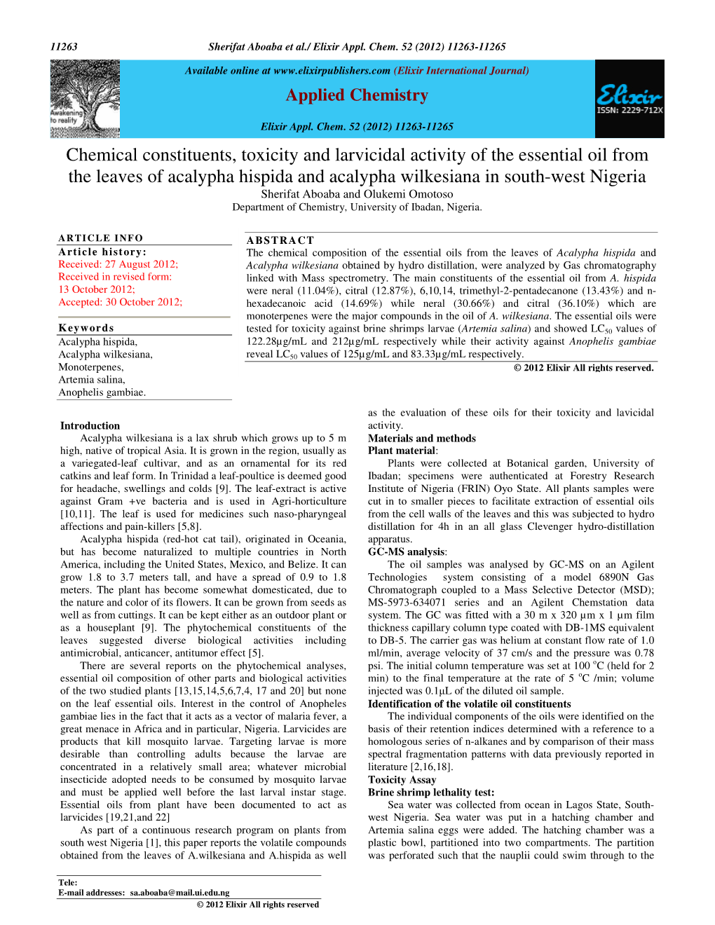 Chemical Constituents, Toxicity and Larvicidal Activity of the Essential Oil from the Leaves of Acalypha Hispida and Acalypha Wi