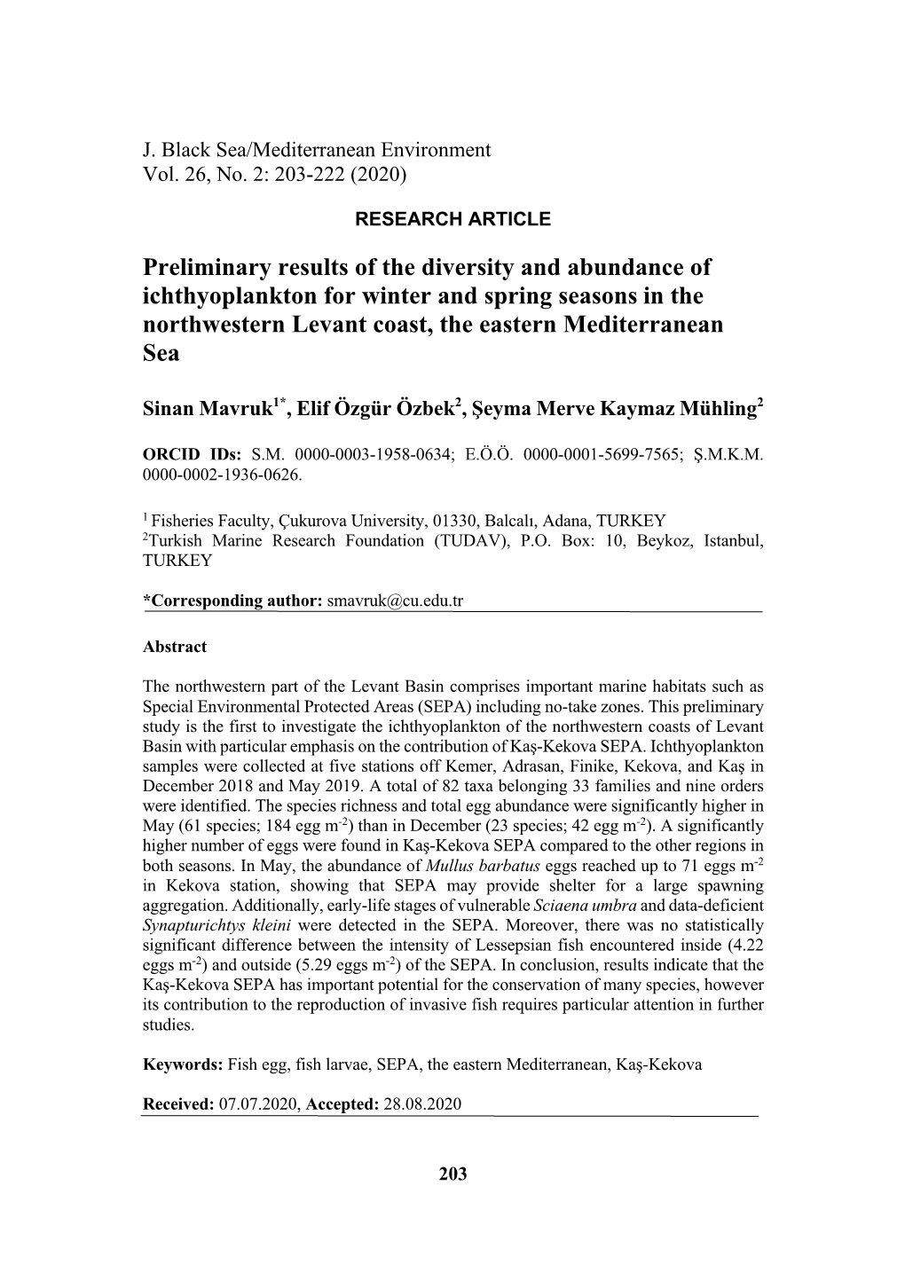 Preliminary Results of the Diversity and Abundance of Ichthyoplankton for Winter and Spring Seasons in the Northwestern Levant Coast, the Eastern Mediterranean Sea