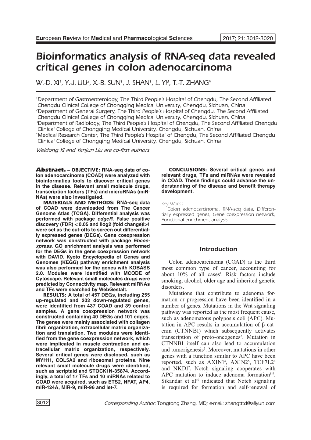 Bioinformatics Analysis of RNA-Seq Data of Colon Adenocarcinoma Tumor-Initiating Cells and Repression of Secretory Materials and Methods Cell Differentiation in COAD