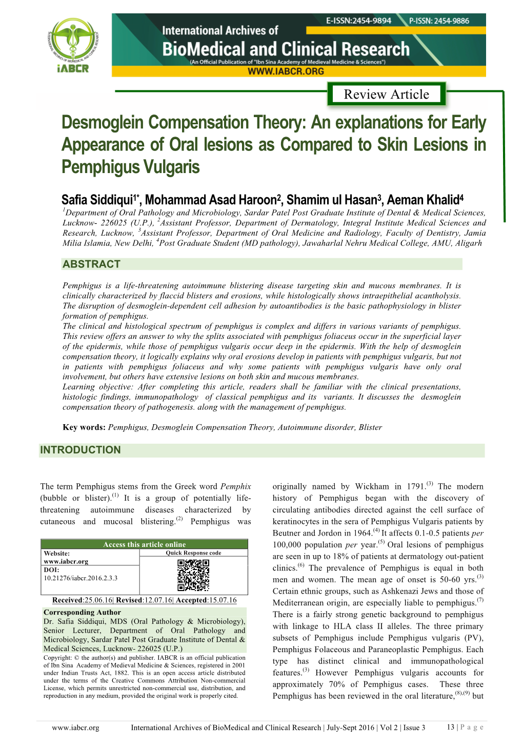 Desmoglein Compensation Theory: an Explanations for Early Appearance of Oral Lesions As Compared to Skin Lesions in Pemphigus Vulgaris