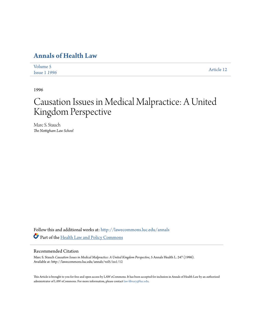 Causation Issues in Medical Malpractice: a United Kingdom Perspective Marc S