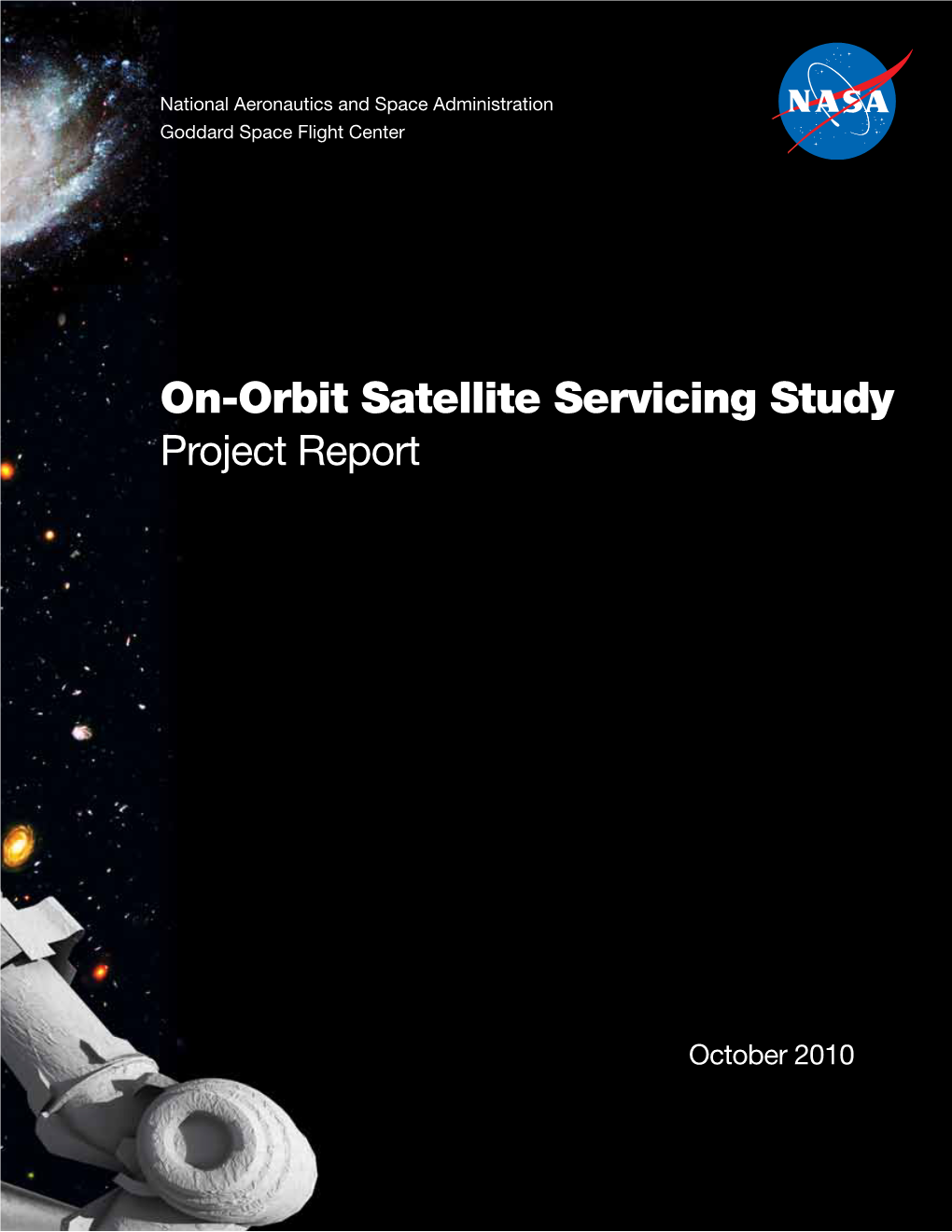 On-Orbit Satellite Servicing Study Project Report