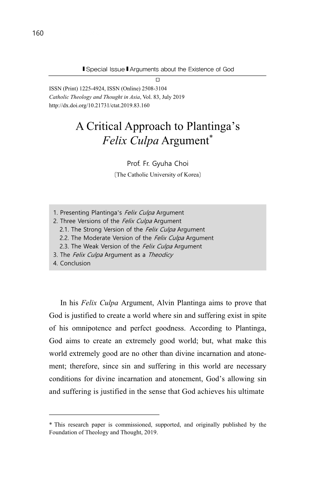 A Critical Approach to Plantinga's Felix Culpa Argument*