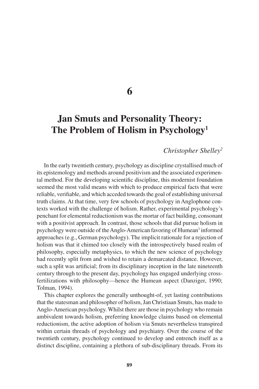 Jan Smuts and Personality Theory: the Problem of Holism in Psychology1