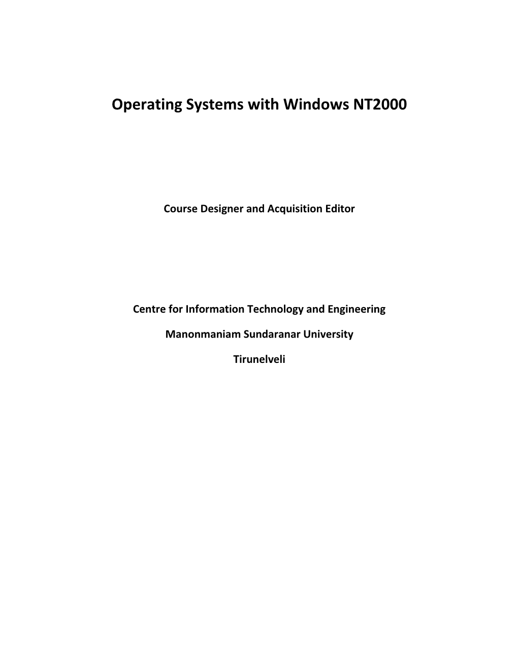 5.Operating Systems with Windows NT 2000