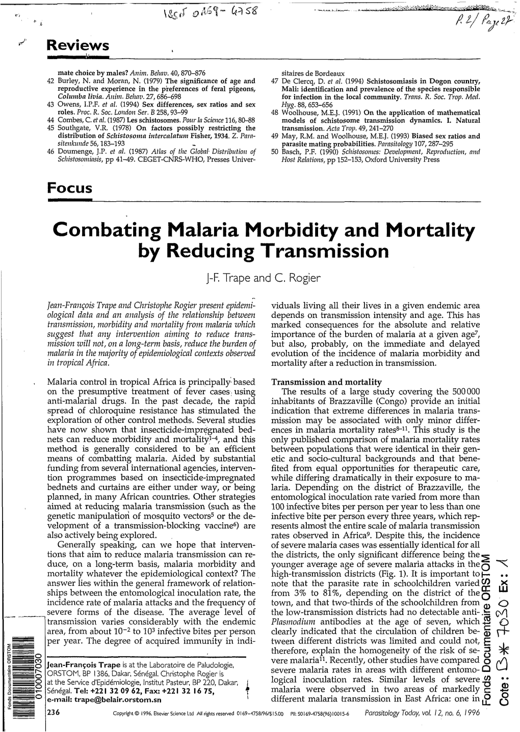 Combating Malaria Morbidity and Mortality by Reducing Transmission