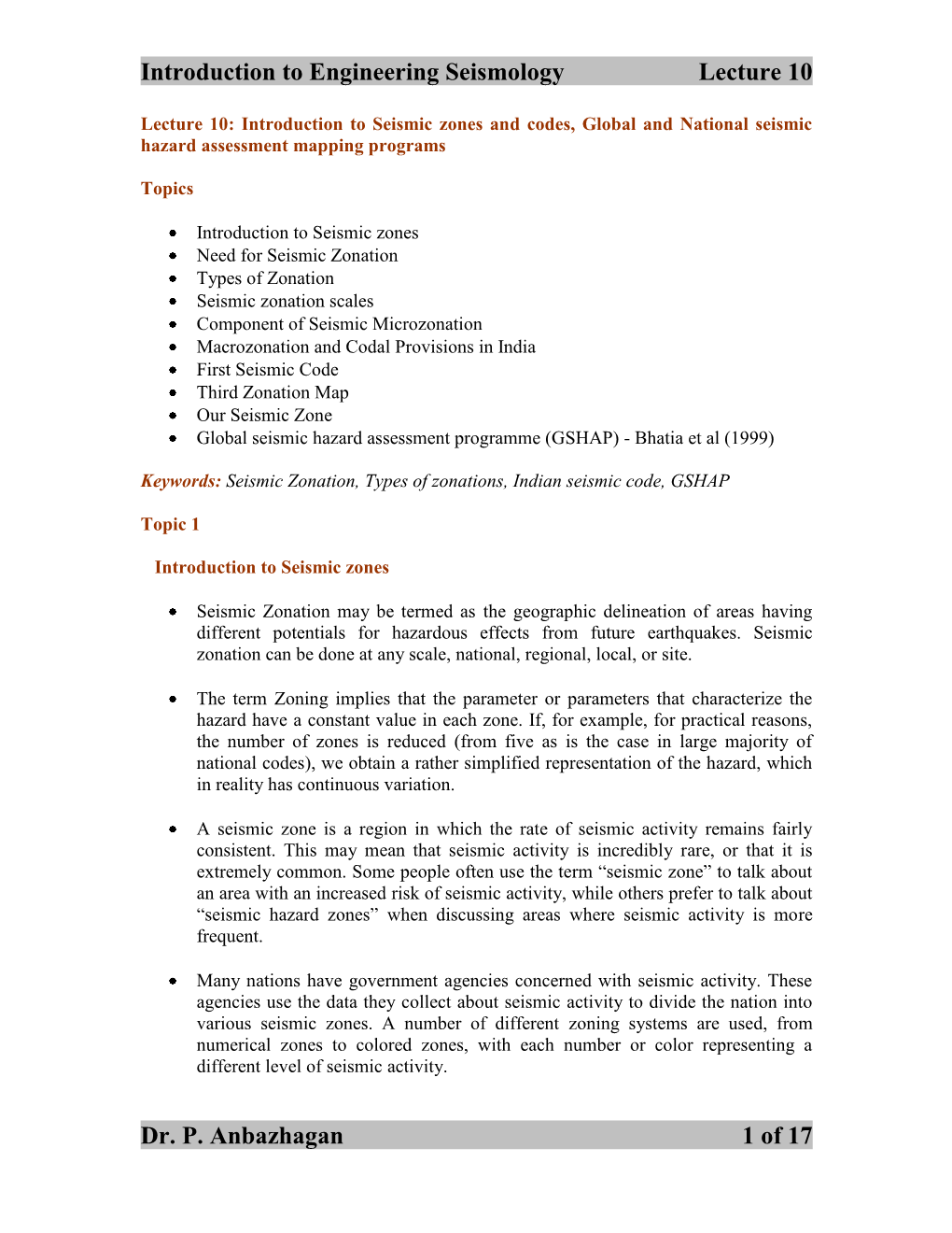 Lecture 10: Introduction to Seismic Zones and Codes, Global and National Seismic Hazard Assessment Mapping Programs