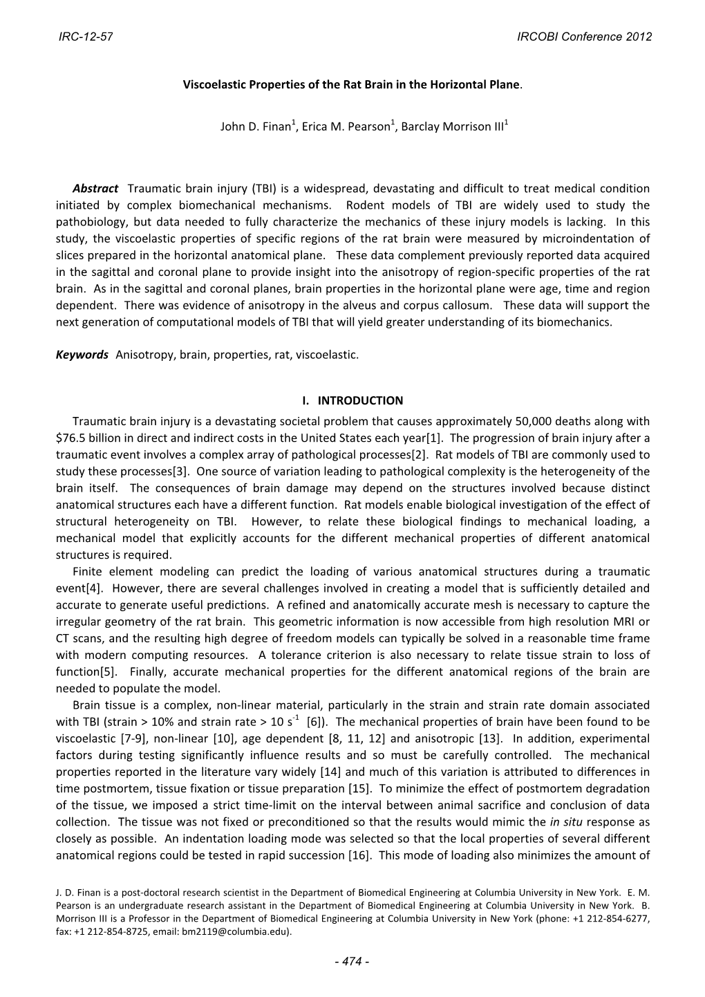 Viscoelastic Properties of the Rat Brain in the Horizontal Plane