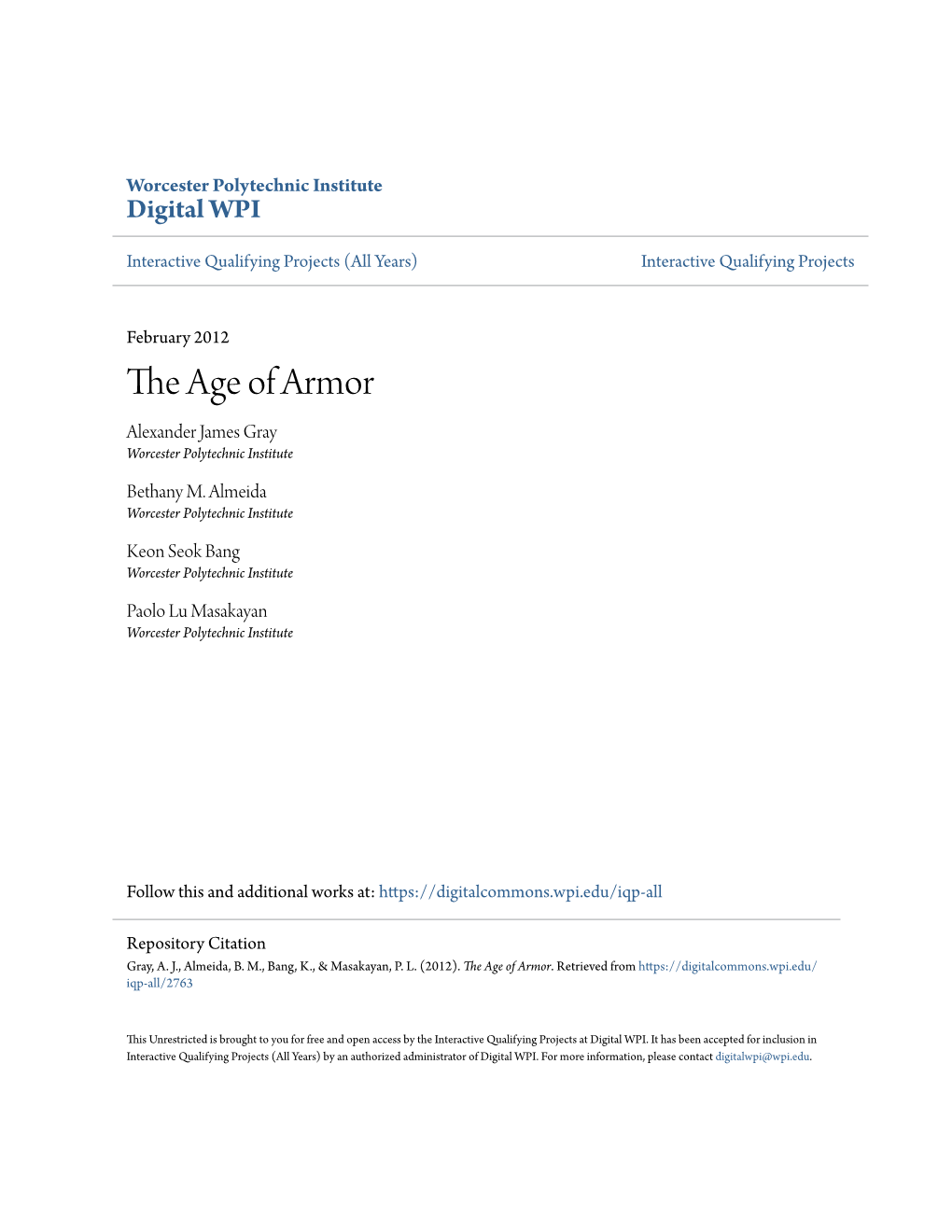 The Age of Armor Alexander James Gray Worcester Polytechnic Institute