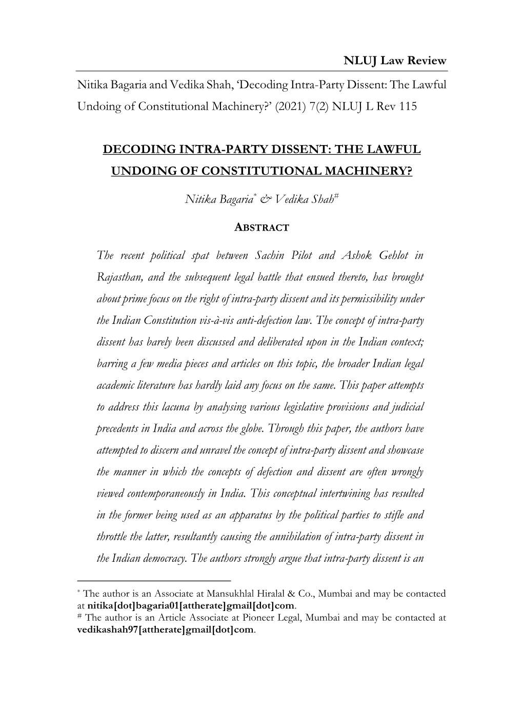 Decoding Intra-Party Dissent: the Lawful Undoing of Constitutional Machinery?’ (2021) 7(2) NLUJ L Rev 115