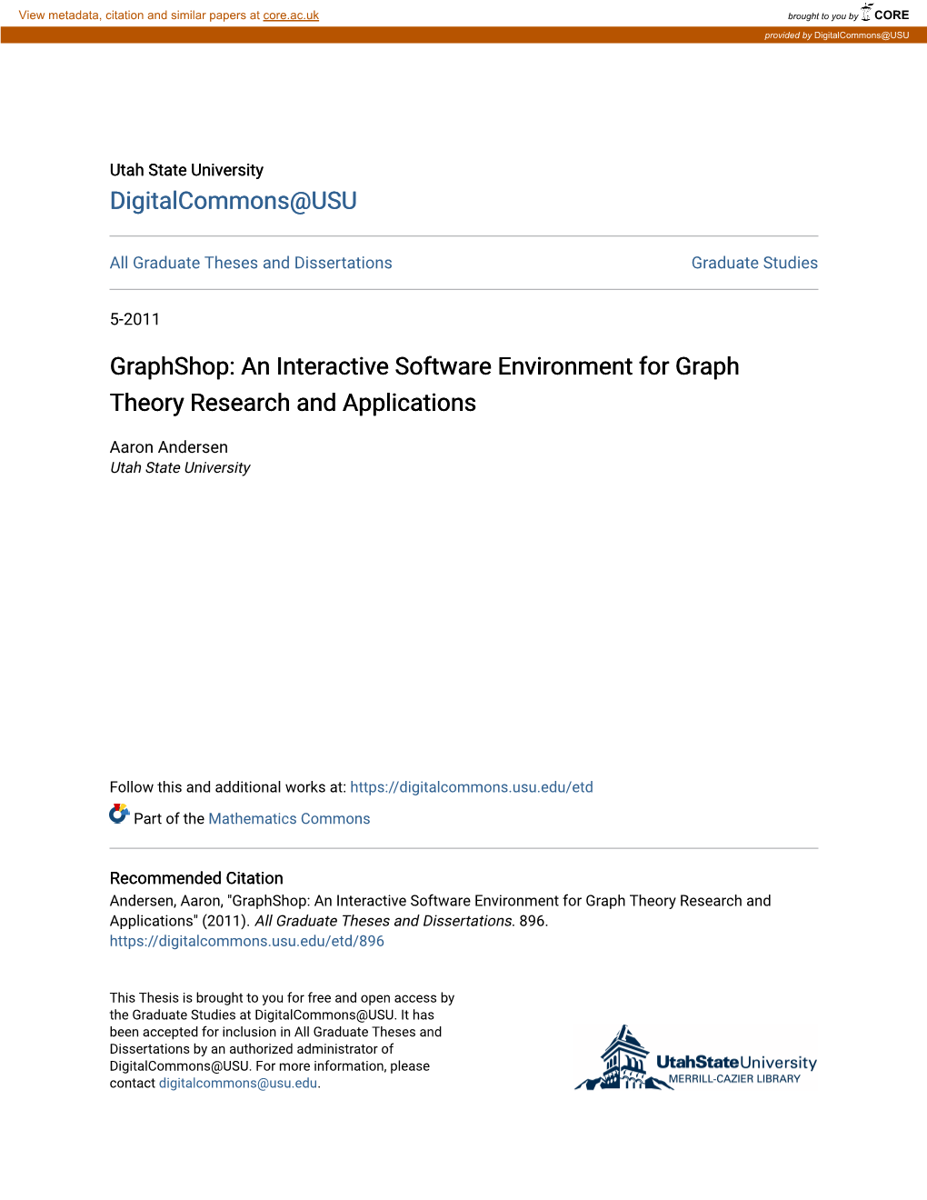 An Interactive Software Environment for Graph Theory Research and Applications