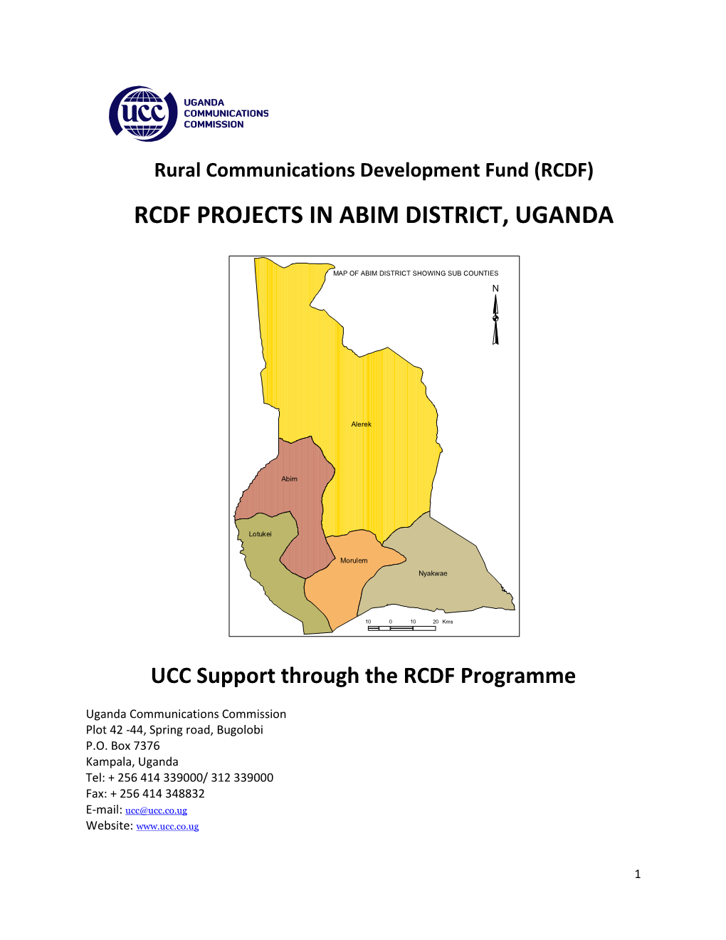 Rcdf Projects in Abim District, Uganda