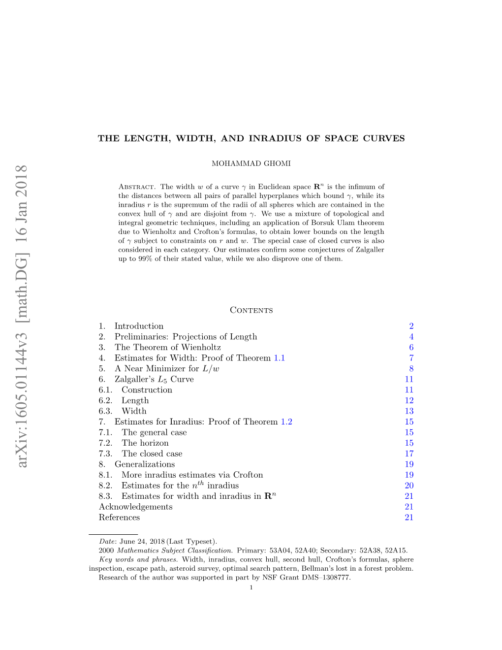 The Length, Width, and Inradius of Space Curves