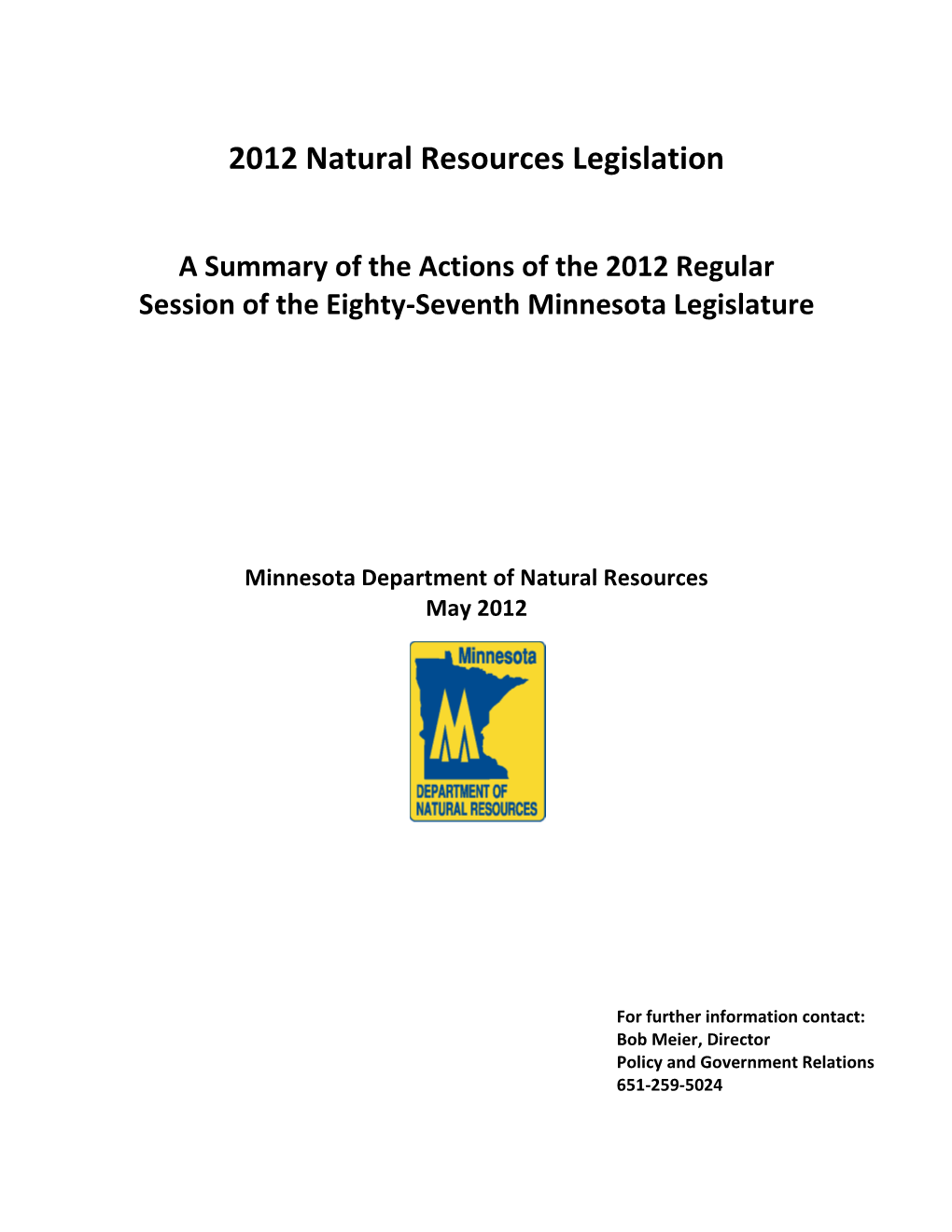 2012 Legislative Summary Minnesota Department of Natural Resources