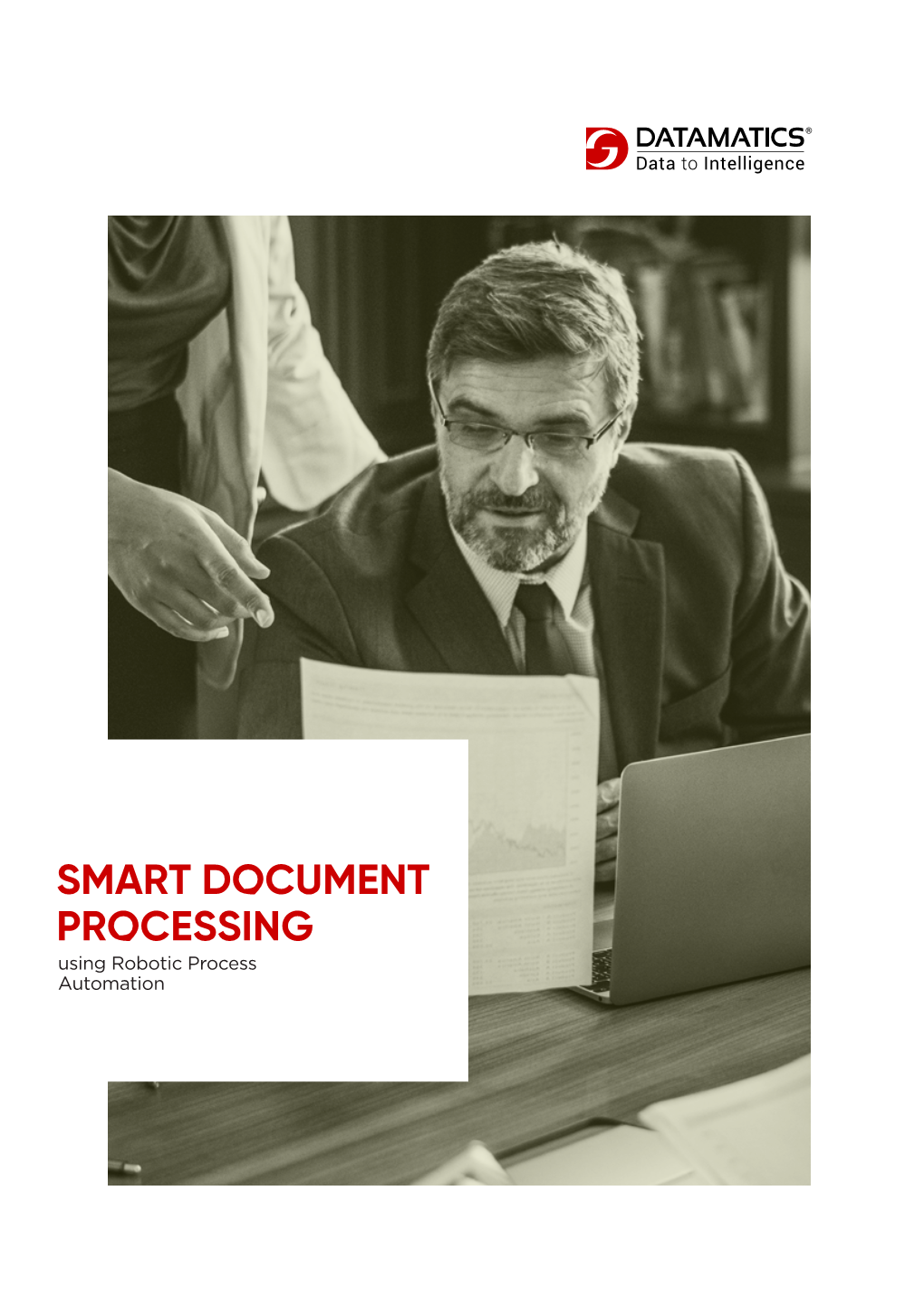 SMART DOCUMENT PROCESSING Using Robotic Process Automation Smart Document Processing