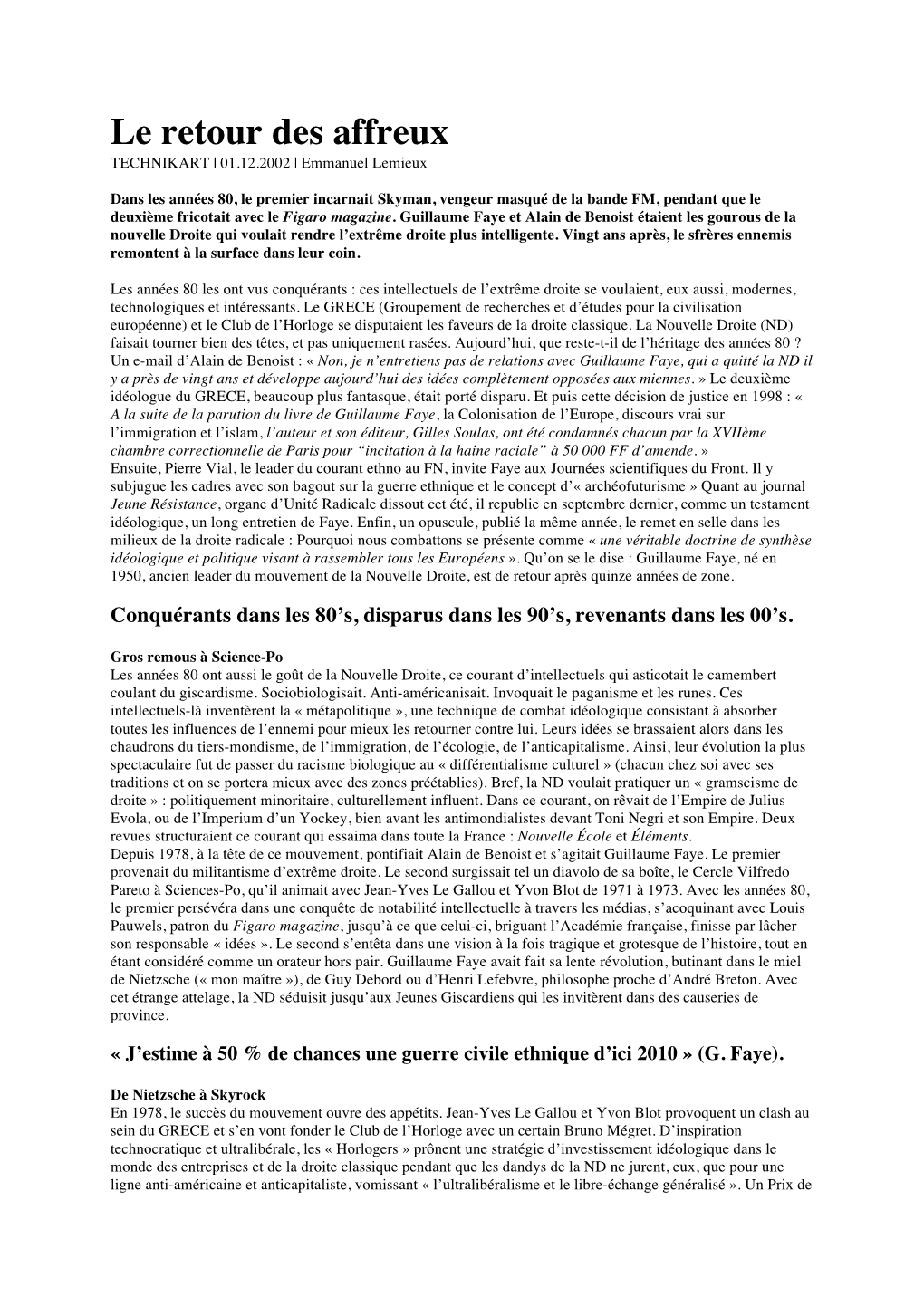 Le Retour Des Affreux TECHNIKART | 01.12.2002 | Emmanuel Lemieux