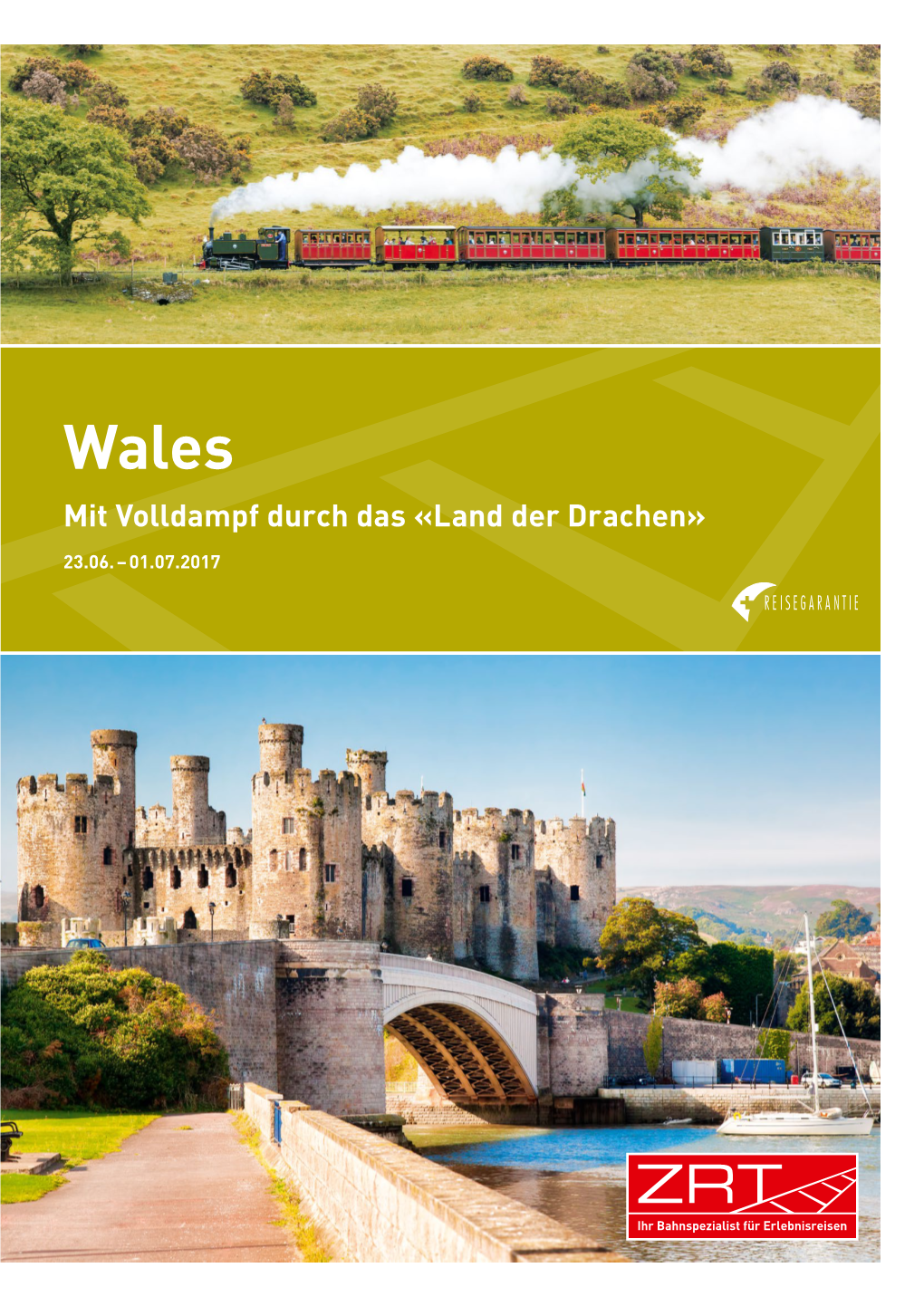 Wales Mit Volldampf Durch Das «Land Der Drachen»