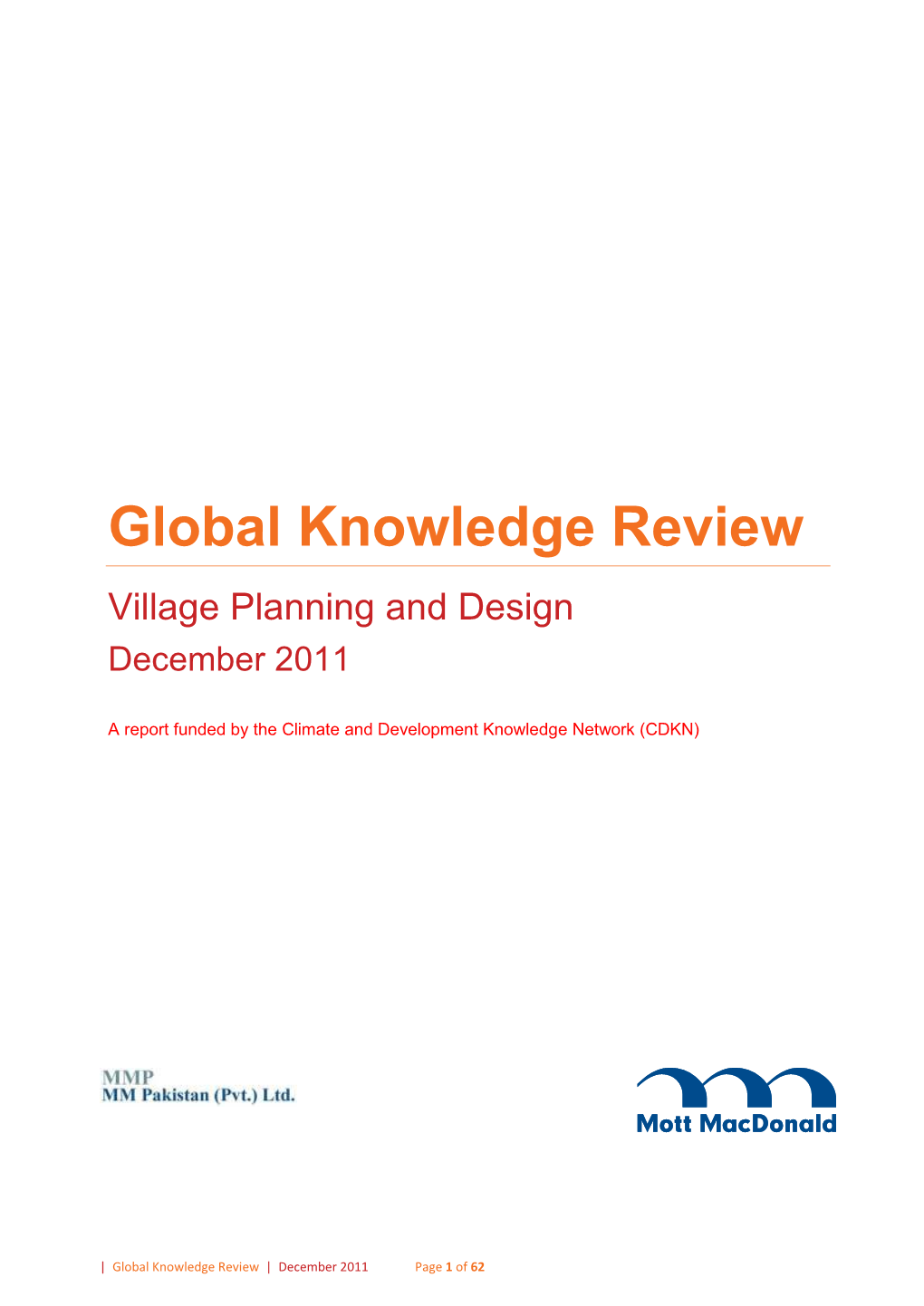 Global Knowledge Review Village Planning and Design December 2011