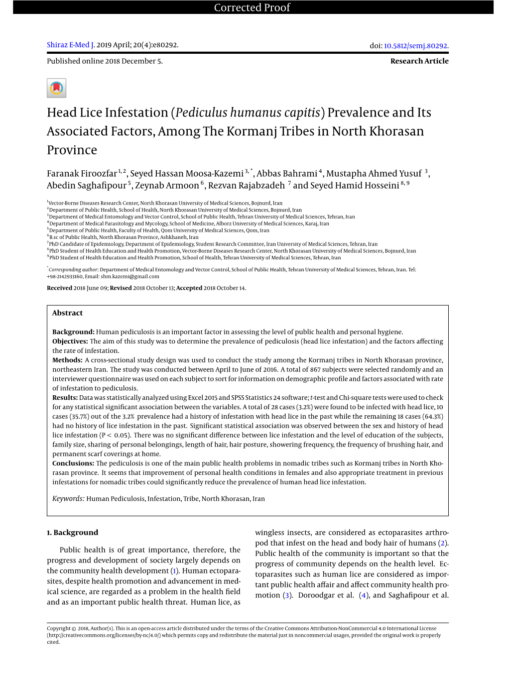 Head Lice Infestation (Pediculus Humanus Capitis) Prevalence and Its Associated Factors, Among the Kormanj Tribes in North Khorasan Province