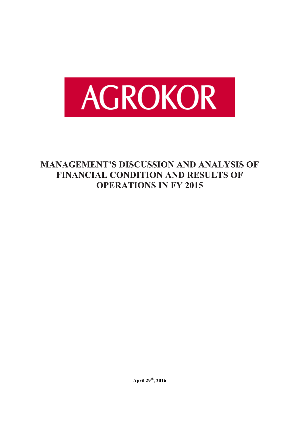 Management's Discussion and Analysis of Financial Condition and Results of Operations in Fy 2015