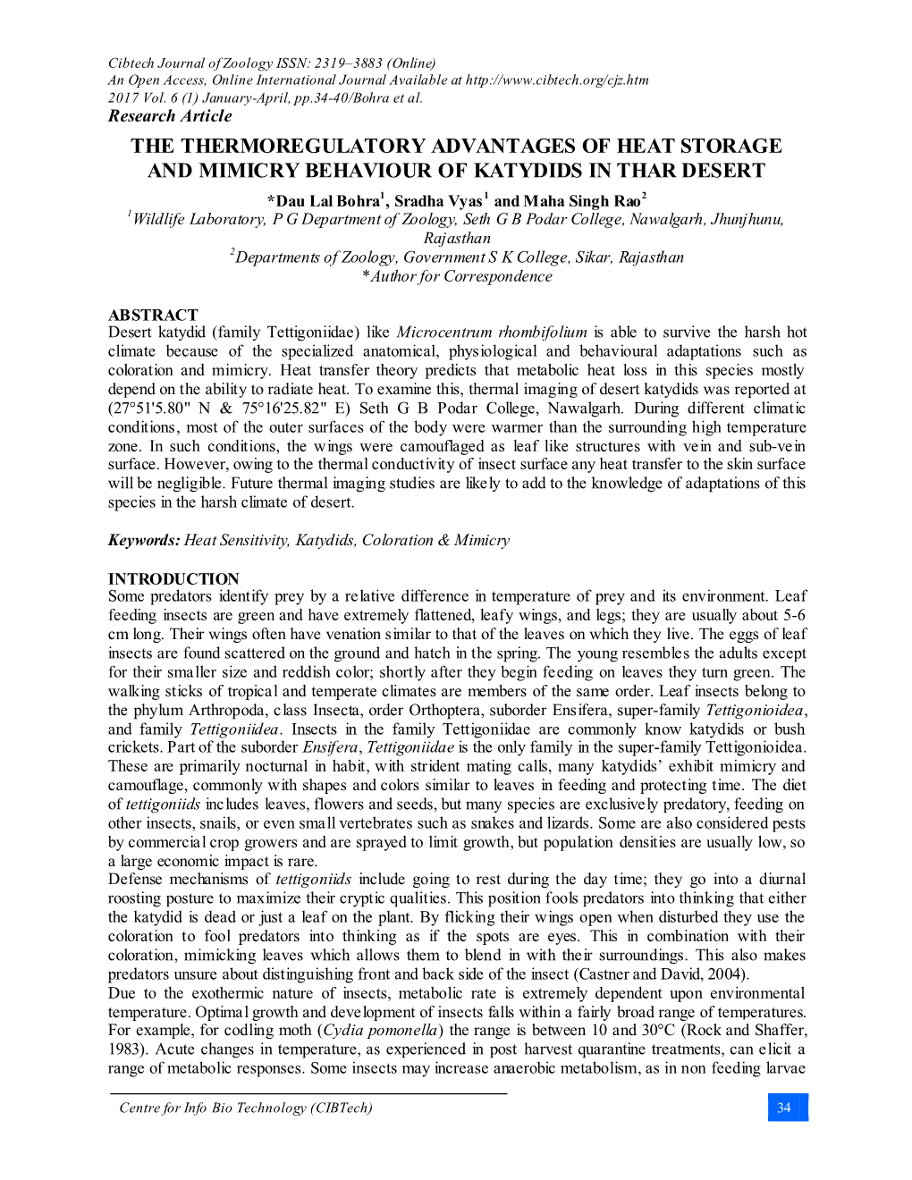 The Thermoregulatory Advantages of Heat Storage and Mimicry