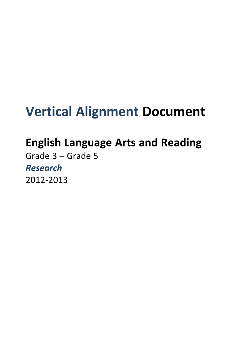 Grades 03-05 ELAR VAD Research 10-11