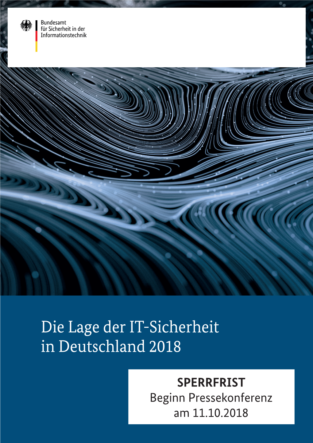 Die Lage Der IT-Sicherheit in Deutschland 2018