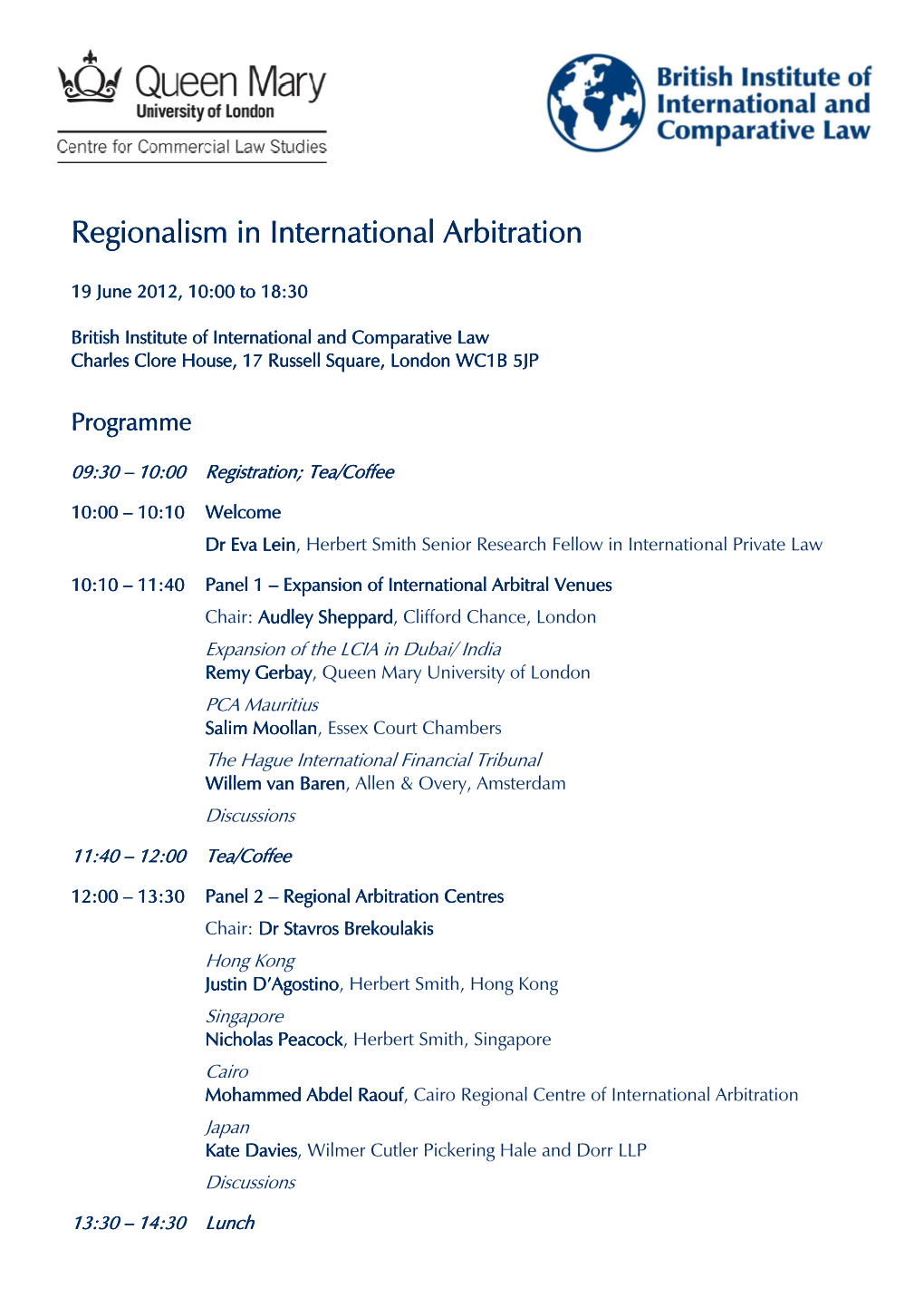 Regionalism in International Arbitration Regionalism in International Arbitration