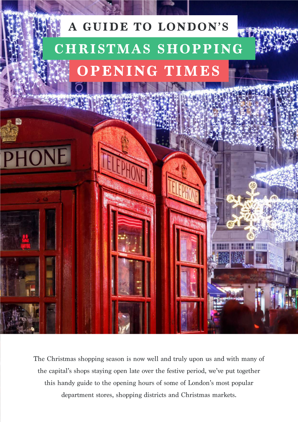 Christmas Shopping Opening Times