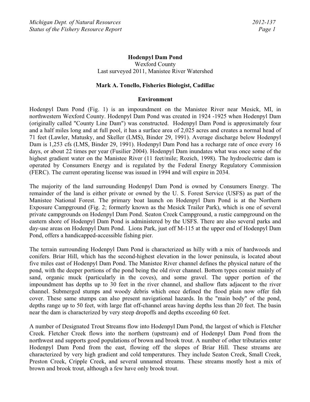 Hodenpyl Dam Pond Status of Fishery Report 2012-137