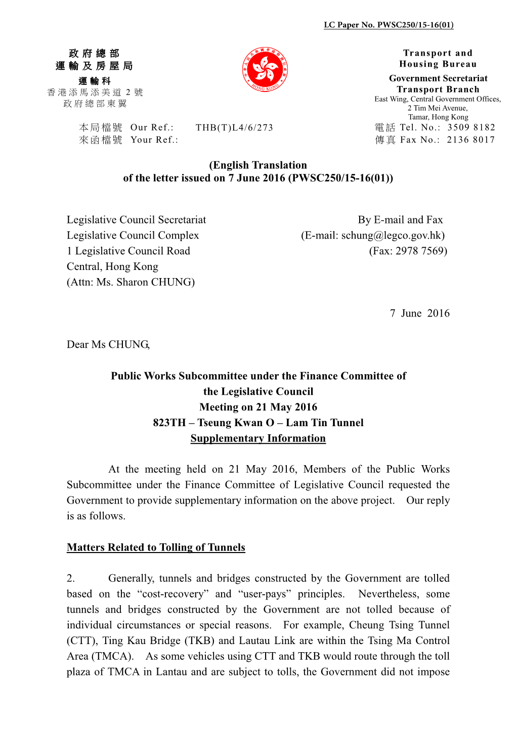 Tseung Kwan O – Lam Tin Tunnel Supplementary Information