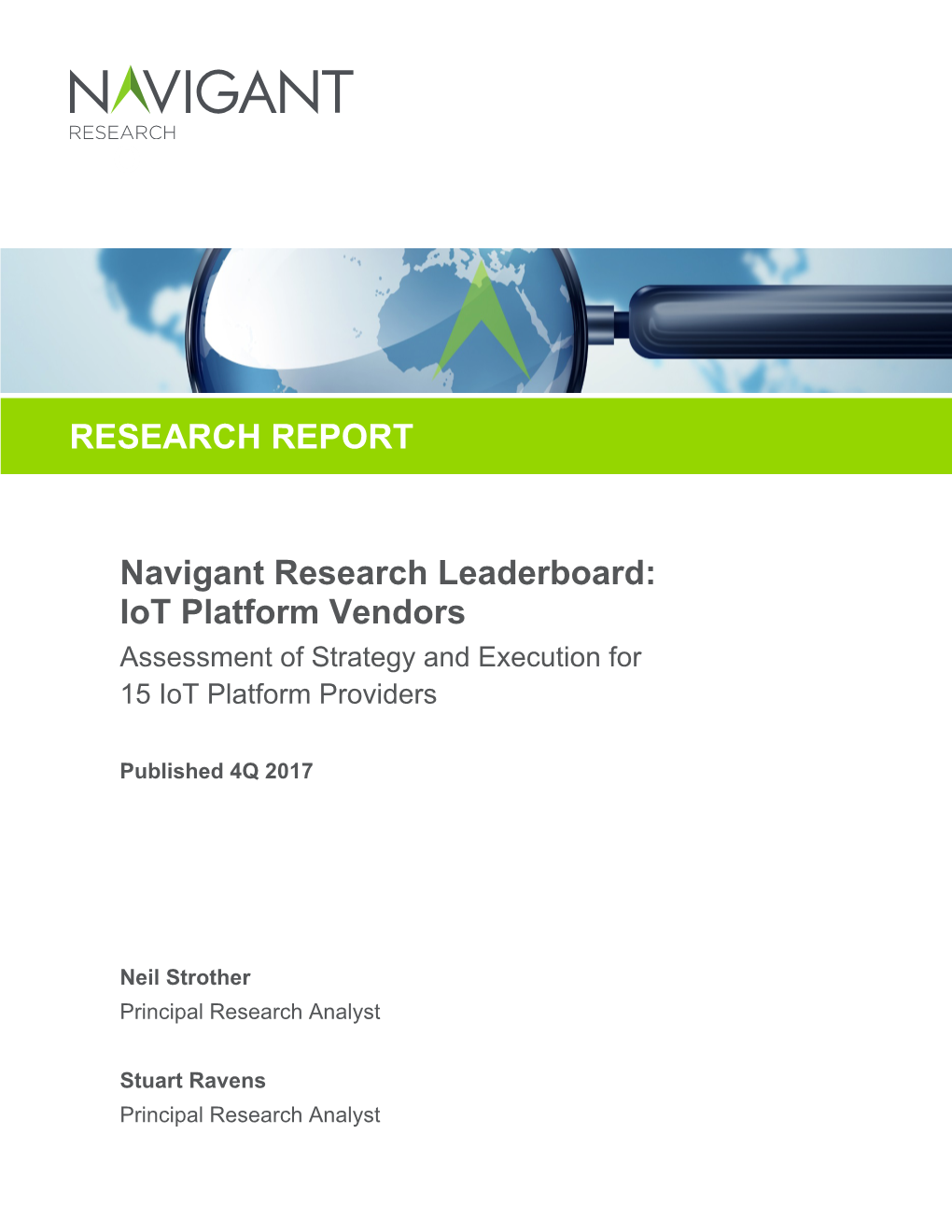 Navigant Research Leaderboard: Iot Platform Vendors Assessment of Strategy and Execution for 15 Iot Platform Providers