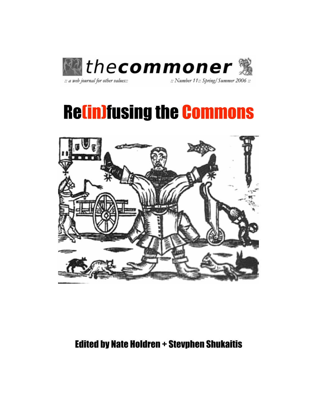 Fusing the Commons