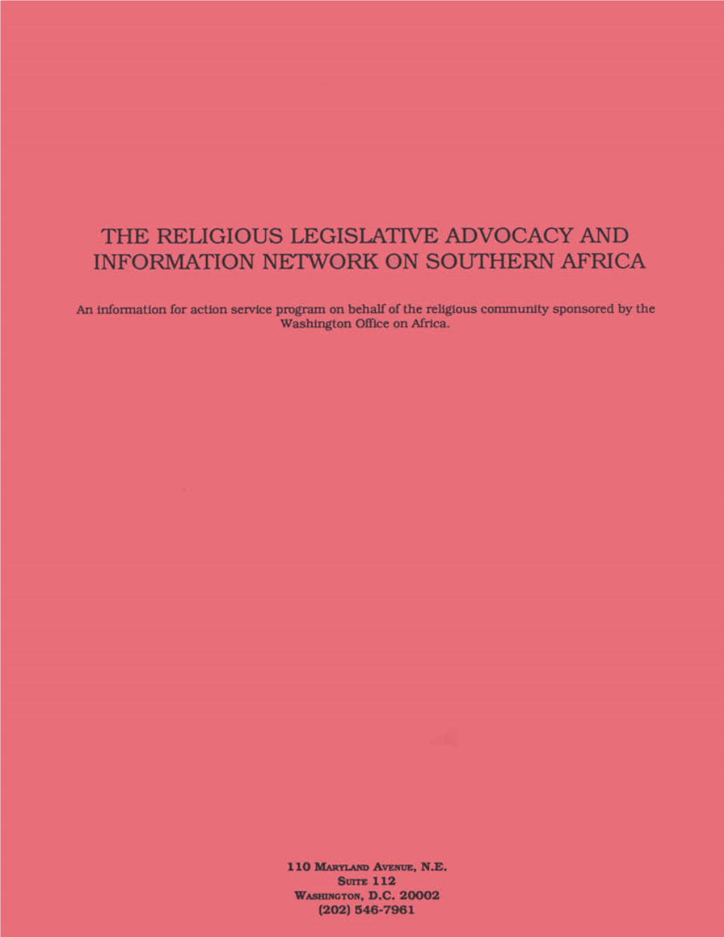 The Religious Legislative Advocacy and Information Network on Southern Africa