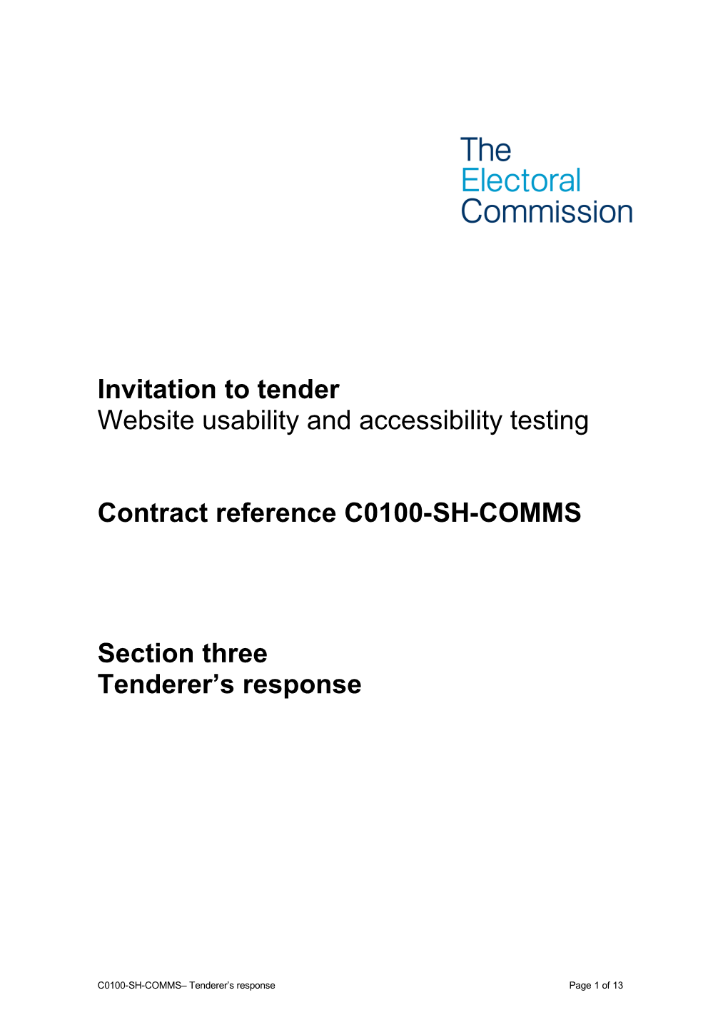 C0100-SH-COMMS-Section 3 - Tenderers Response