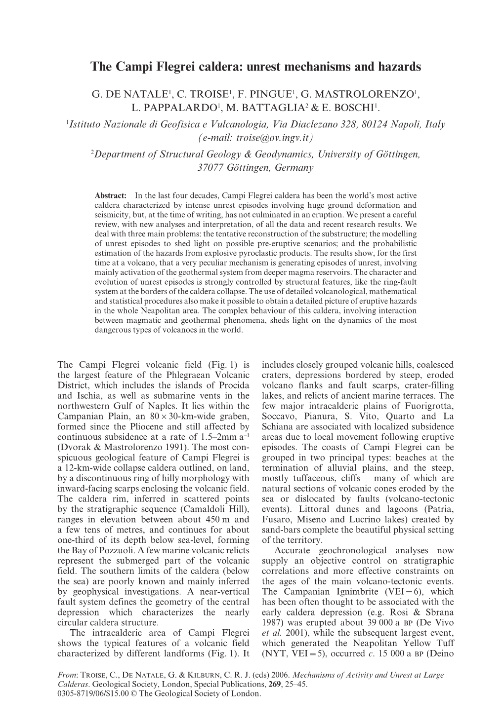 The Campi Flegrei Caldera: Unrest Mechanisms and Hazards