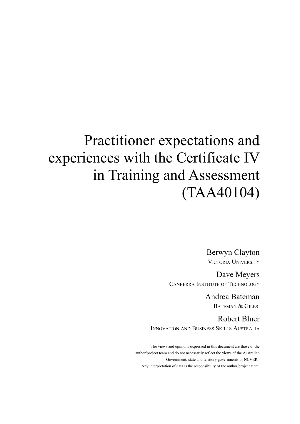 Practitioner Expectations and Experiences with the Certificate IV in Training and Assessment