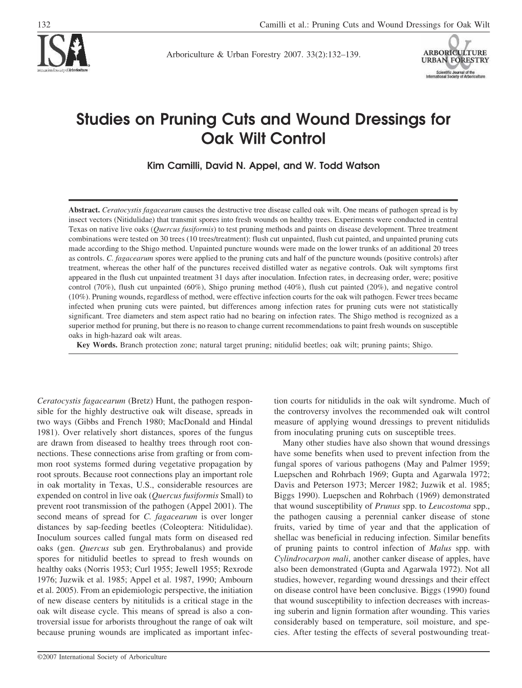 Studies on Pruning Cuts and Wound Dressings for Oak Wilt Control