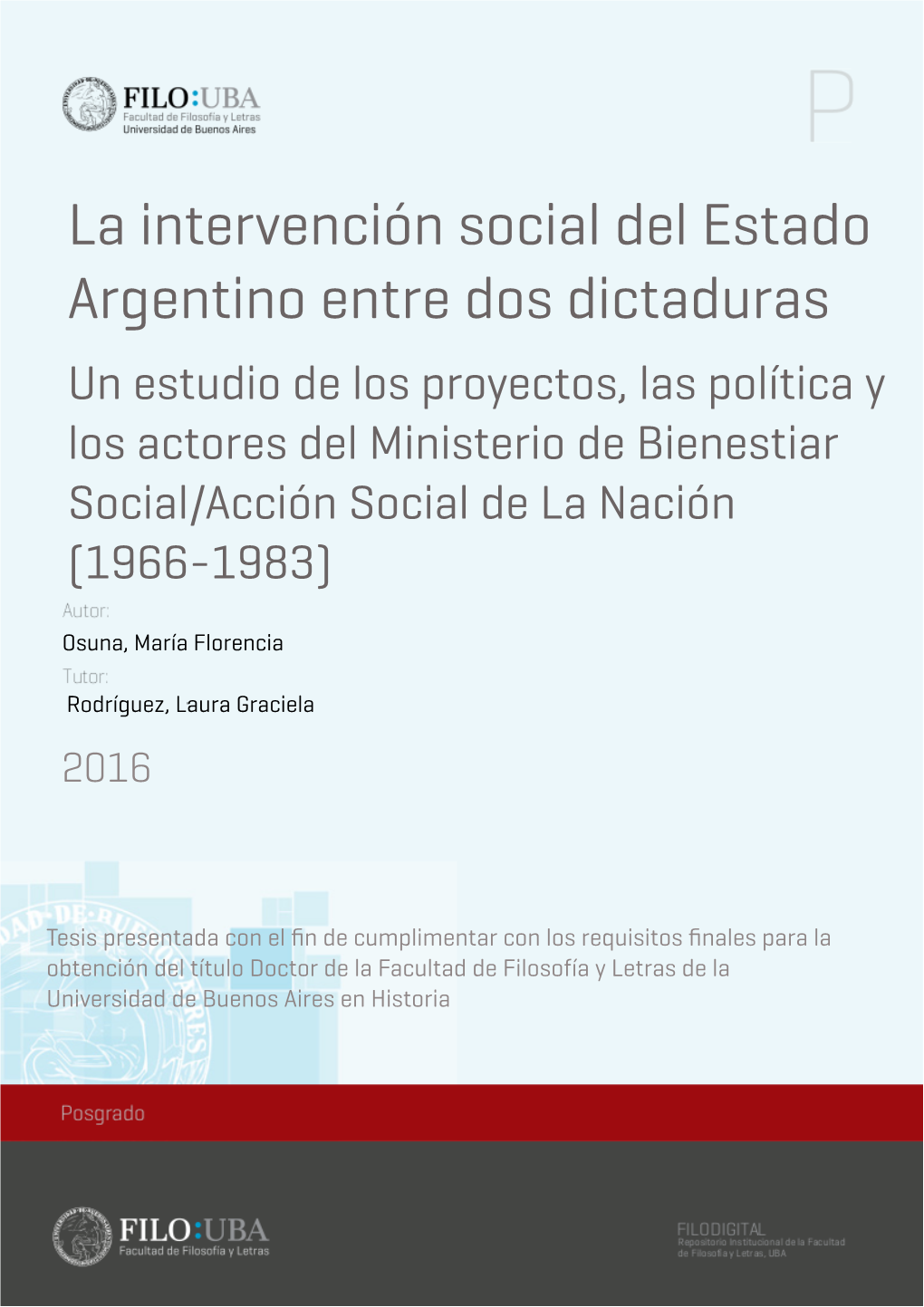 La Intervención Social Del Estado Argentino Entre Dos Dictaduras