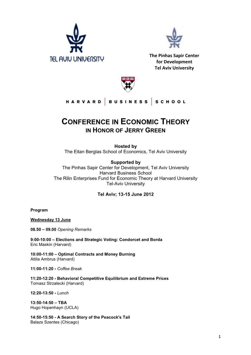 Conference in Economic Theory in Honor of Jerry Green