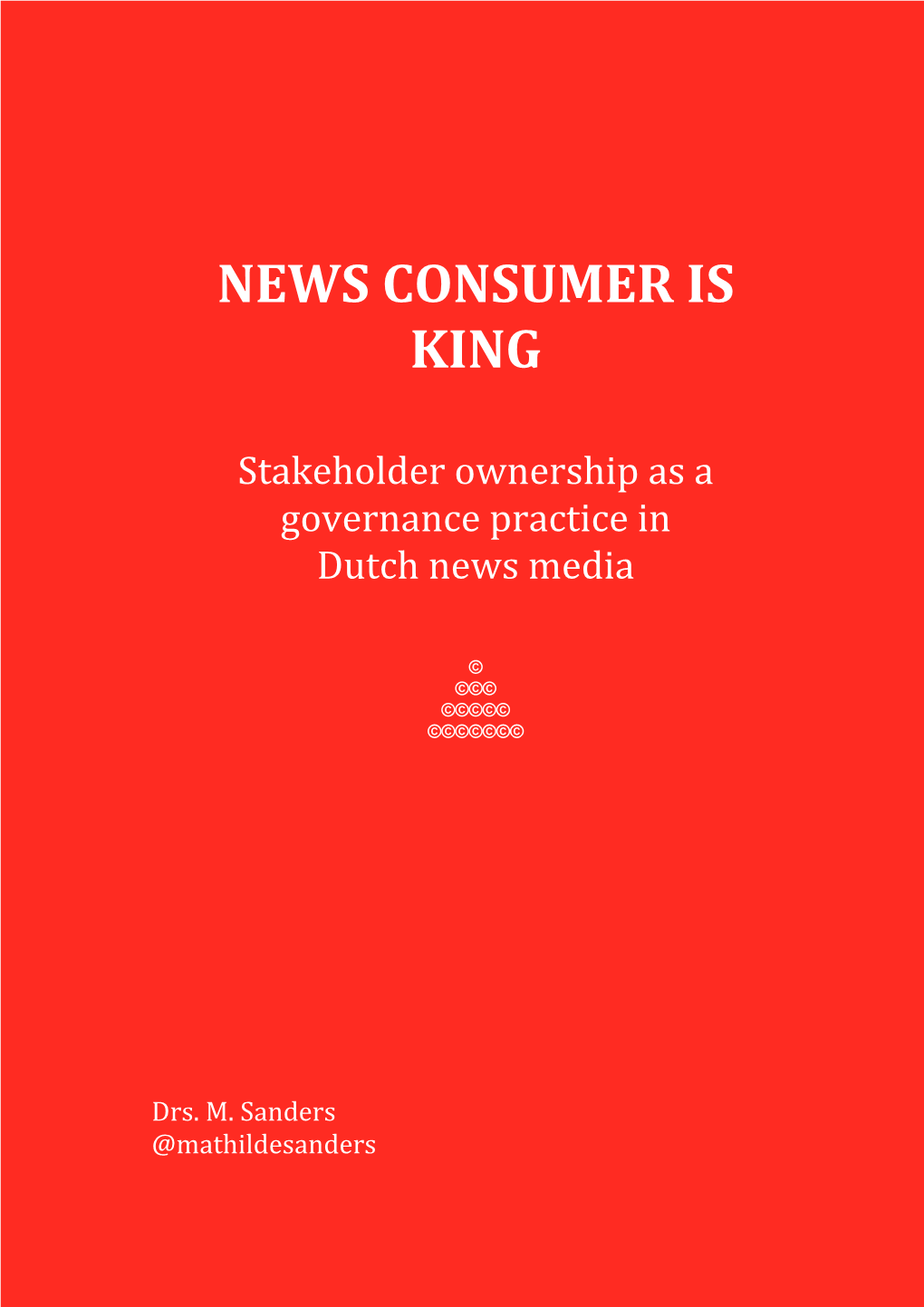 News Consumer Is King