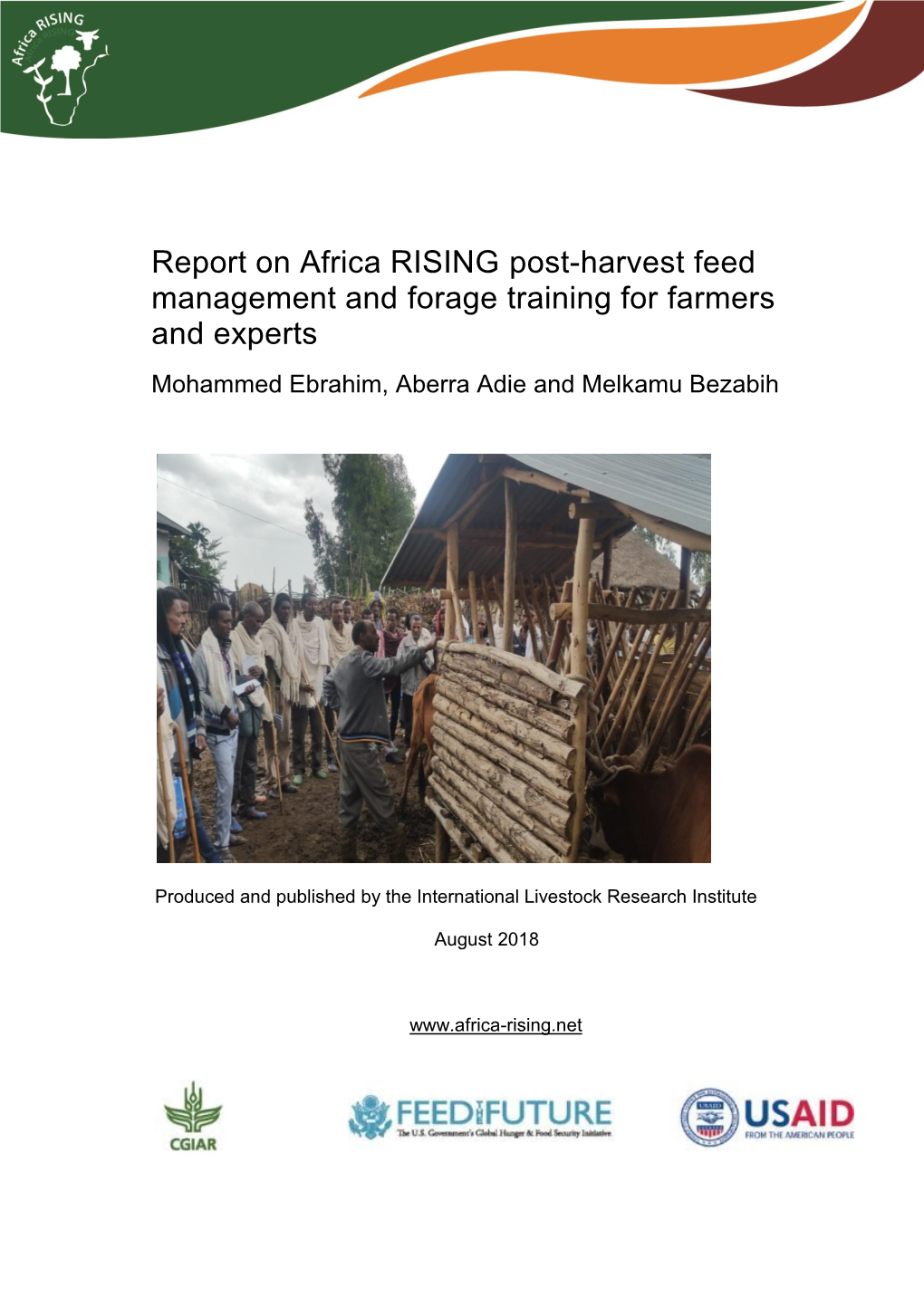 Report on Africa RISING Post-Harvest Feed Management and Forage Training for Farmers and Experts